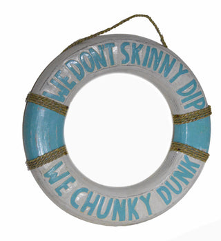 WE DONT SKINNY DIP LIFESAVER SIGN - Conrad's Gourmet Gifts - product image