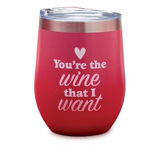 WINE TUMBLER YOU'RE THE WINE THAT I WANT - Conrad's Gourmet Gifts - product image